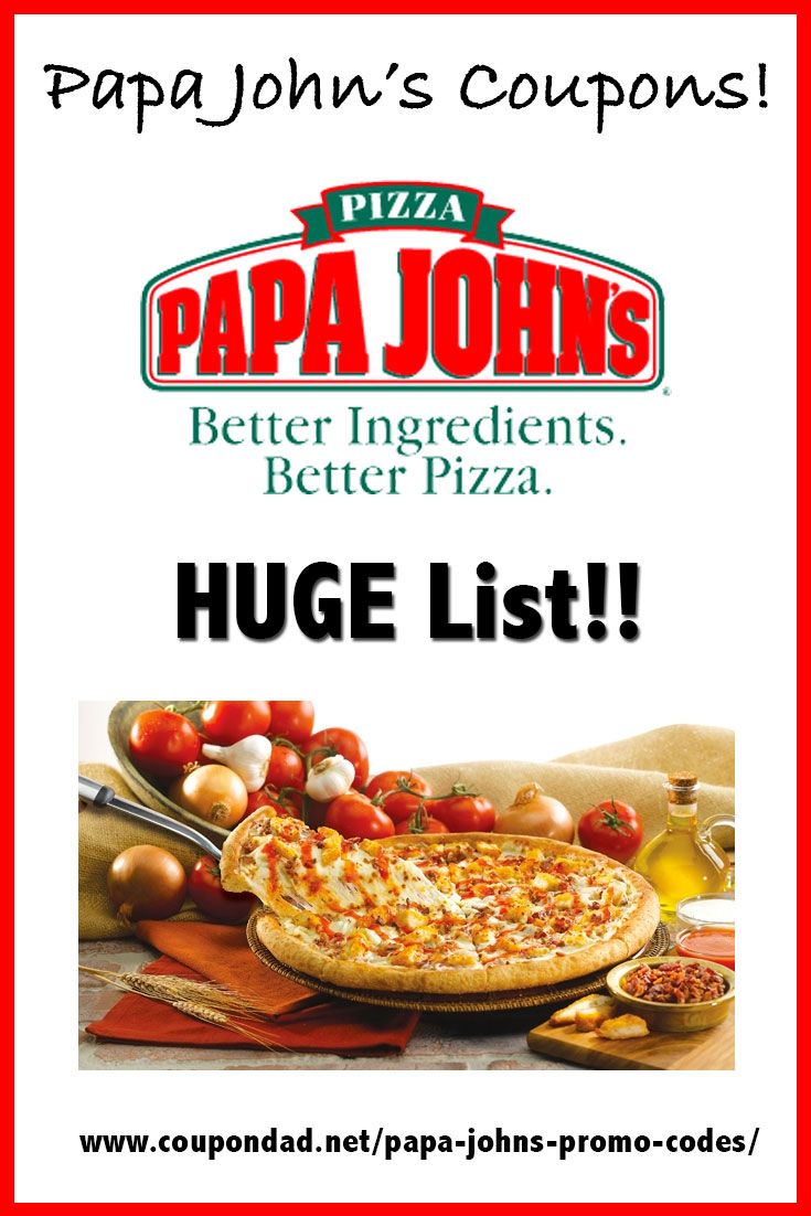 VALID Papa Johns's Coupons Codes Grab Your Printable Coupons